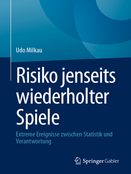 Title details for Risiko jenseits wiederholter Spiele by Udo Milkau - Available